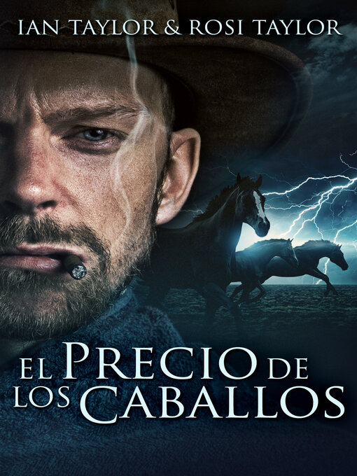 Title details for El Precio De Los Caballos by Ian Taylor - Available